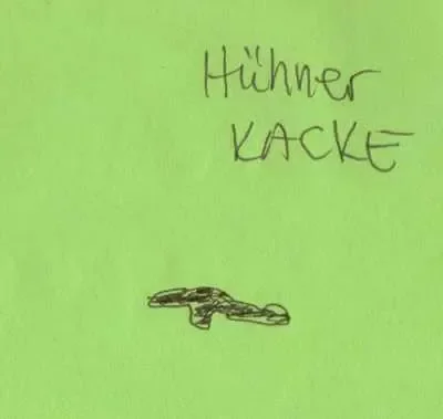 Huehnerkacke