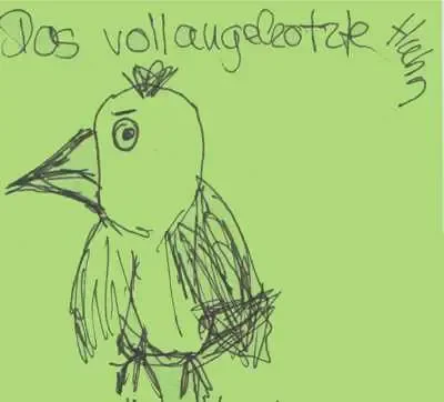 Dasvollgekotztehuhn
