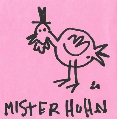 Mister Huhn